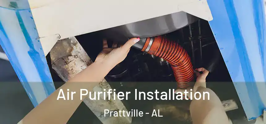 Air Purifier Installation Prattville - AL
