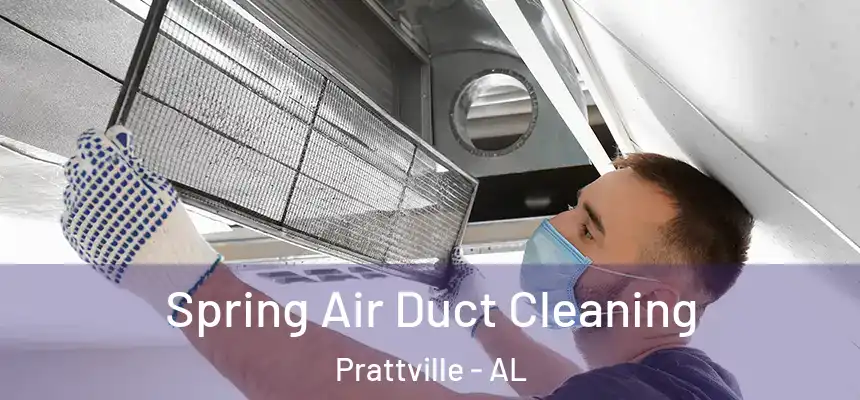 Spring Air Duct Cleaning Prattville - AL